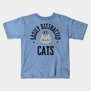 Easily Distracted by Cats, Black Print Kids T-Shirt